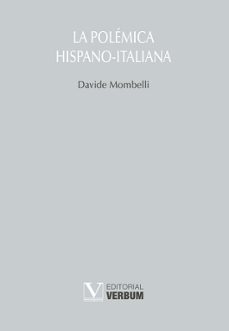 la polemica hispano-italiana-davide mombelli-9788413376523