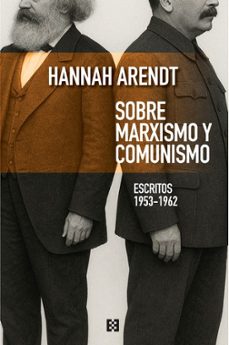 sobre marxismo y comunismo-hannah arendt-9788413392523