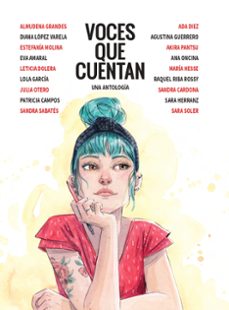 voces que cuentan (una antologia)-9788413415123