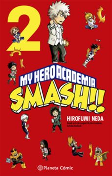 my hero academia smash nº 02/05-kohei horikoshi-9788413417523