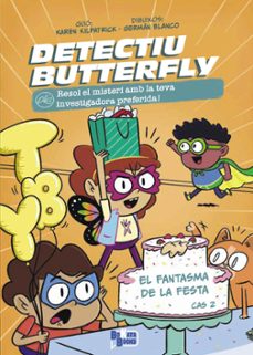detectiu butterfly, cas 2. el fantasma de la festa-9788413494623