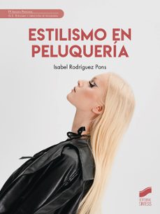 estilismo en peluquería-isabel rodriguez pons-9788413574523
