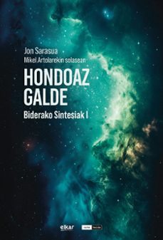 hondoaz galde - biderako sintesiak-jon sarasua-mikel artola-9788413605623