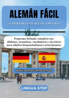 aleman facil: 30 dias para hablar con confianza-lingua step-9788413735023