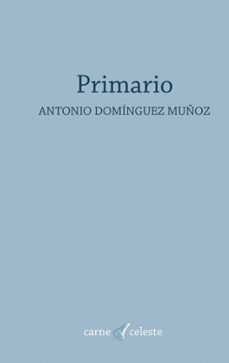 primario-antonio dominguez muñoz-9788413736723