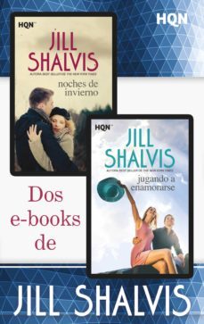 e-pack hqn jill shalvis 2 (ebook)-jill shalvis-9788413756523