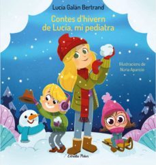 contes d'hivern de lucía, mi pediatra (ebook)-lucia galan bertrand-9788413894423