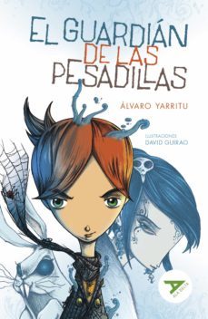 el guardian de las pesadillas-jose m. yarritu-9788414041123