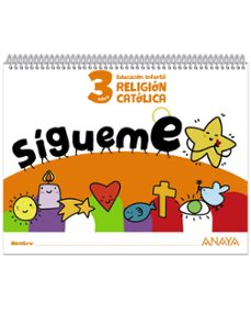 ¡sigueme!. religion catolica. 3 años-9788414338223