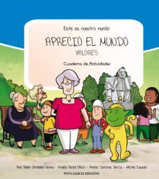 aprecio el mundo: valores. cuaderno de actividdes-9788415164623