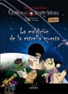 la maldicion de la estrella muerta (vampiro valentin nº 6)-9788415235323
