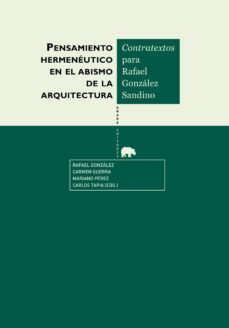 pensamiento hermeneutico en el abismo de la arquitectura-9788415289623