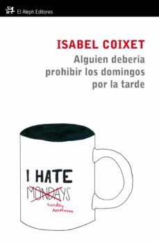 alguien deberia prohibir los domingos por la tarde (ebook)-9788415325123