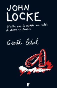 gente letal (ebook)-john locke-9788415389323