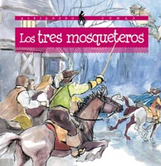 los tres mosqueteros-alexandre dumas-9788415497523
