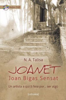 joanet. joan vigas sensat (incluye dvd)-nuria aguilo talisa-9788415523123