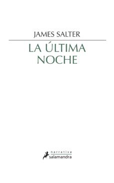 la última noche (ebook)-james salter-9788415630623