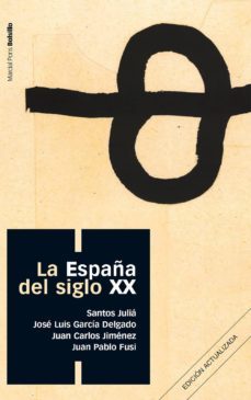 la españa del siglo xx (ebook)-santos julia-9788415817123