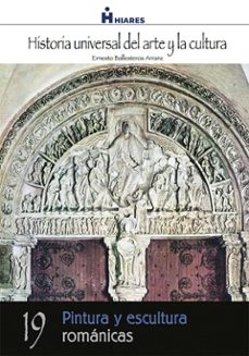 pintura y escultura romanicas. (ebook)-ernesto ballesteros arranz-9788416015023