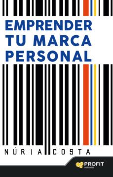 emprender tu marca personal-nuria costa claret-9788416115723