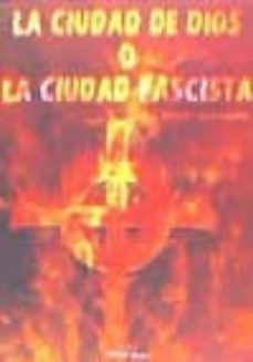 la ciudad de dios o la ciudad fascista-9788416159123