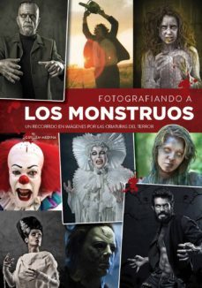 fotografiando a los monstruos-9788416217823
