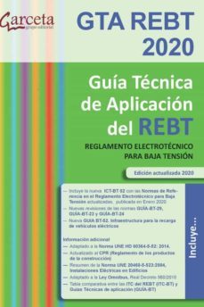 guia tecnica de aplicacion del rebt. regalamento electrotecnico p ara baja tensión 2020-9788416228423