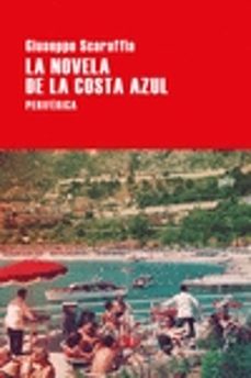 la novela de la costa azul-giuseppe scaraffia-9788416291823