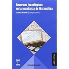 recursos tecnologicos en la enseñanza de matematica-gema (comp.) fioriti-9788416467723