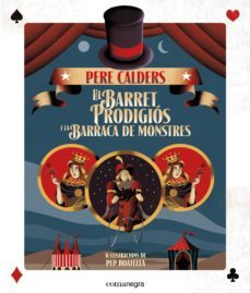 el barret prodigios i la barraca dels monstres-pere calders-9788416605323