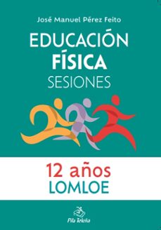 educacion fisica sesiones 12 años-9788416740123