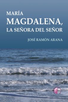 maria magdalena, la señora del señor (ebook)-9788416809523