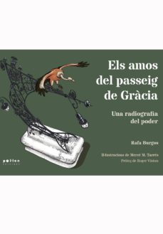 els amos del passeig de gracia: una radiografia del poder-9788416828623