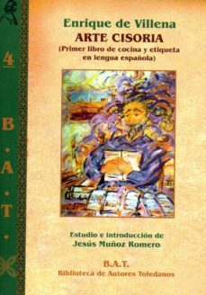 arte cisoria. primer libro de cocina y etiqueta en lengua española-enrique de villena-9788416838523