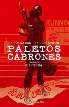 paletos cabrones nº 03-jason aaron-jason latour-9788416889723