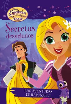 enredados: la serie: secretos desvelados: narrativa 1-9788416913923