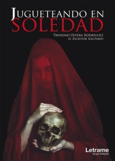 jugueteando en soledad-9788416916023
