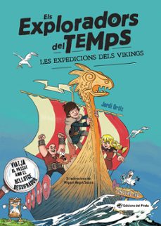els explorardors del temps: les expedicions dels vikings-9788417207823