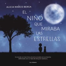 (i.b.d.) el niño que miraba las estrellas-alicia marco berga-9788417234423
