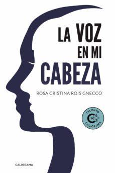 (i.b.d.) la voz en mi cabeza-rosa cristina rois gnecco-9788417335823