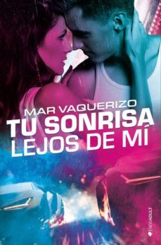 tu sonrisa lejos de mi-9788417361723