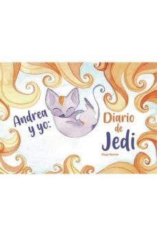 andrea y yo: diario de jedi-9788417448523