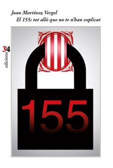 el 155: tot allo que no te n han explicat-joan martinez vergel-9788417469023