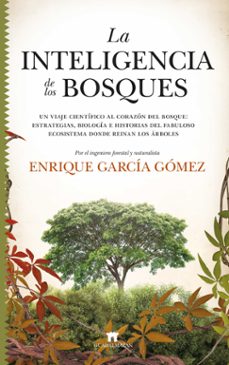  La inteligencia de los bosques