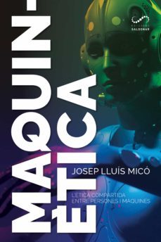 maquinètica (ebook)-josep lluis mico sanz-9788417611323