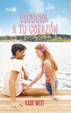 escucha a tu corazon (ebook)-kasie west-9788417622923