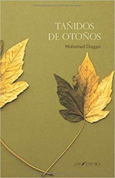 tañidos de otoños-mohamed doggui-9788417691523