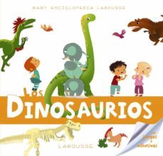 baby enciclopedia. los dinosaurios (2ª ed.)-9788417720223
