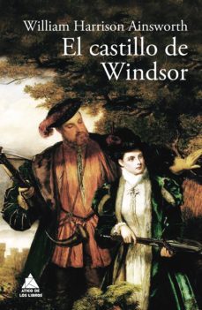el castillo de windsor (ebook)-william harrison ainsworth-9788417743123