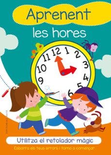 aprenent les hores. utilitza el retolador magic (cat)-9788417759223
